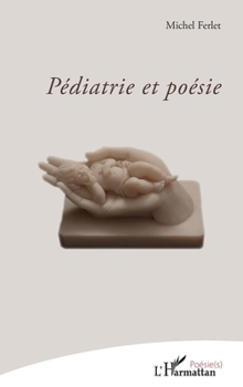 Paperback Pédiatre et poésie [French] Book