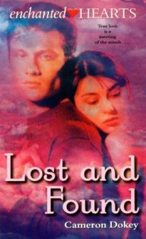 Lost and Found (Enchanted Hearts, #3)
