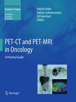 Paperback Pet-CT and Pet-MRI in Oncology: A Practical Guide Book