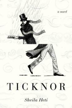 Hardcover Ticknor: A Novel Book