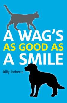 Paperback A Wag's as Good as a Smile Book
