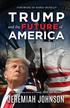 Paperback Trump and the Future of America Book