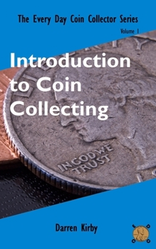 Paperback Introduction to Coin Collecting Book