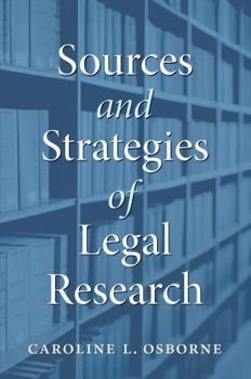 Paperback Sources and Strategies of Legal Research Book