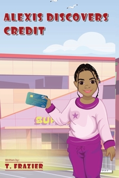Paperback Alexis Discovers Credit Book