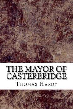Paperback The Mayor of Casterbridge Book