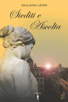 Paperback Siediti e ascolta [Italian] Book
