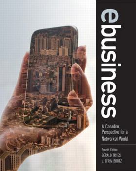 Paperback eBusiness: A Canadian Perspective for a Networked World (4th Edition) Book