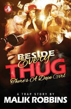 Paperback Beside Every Thug: There's a Dope Girl Book