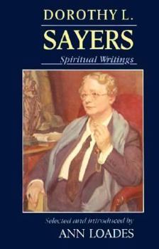 Paperback Dorothy L. Sayers: Spiritual Writings Book