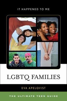 Hardcover LGBTQ Families: The Ultimate Teen Guide Book