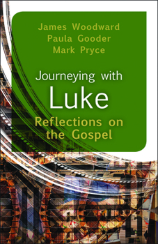 Paperback Journeying with Luke: Reflections on the Gospel Book