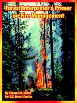 Paperback Forest Interpreter's Primer on Fire Management Book