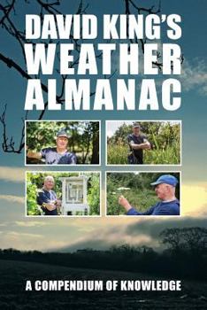 Paperback David King's Weather Almanac: A Compendium of Knowledge Book
