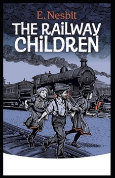The Railway Children Illustrated
