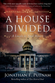 Hardcover A House Divided: A Lincoln and Speed Mystery Book