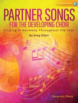 Paperback Partner Songs for the Developing Choir (Book/Online Audio) [With Free Web Access] Book