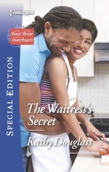 The Waitress's Secret - Book #2 of the Sweet Briar Sweethearts