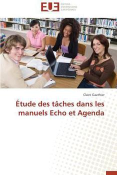 Paperback Étude Des Tâches Dans Les Manuels Echo Et Agenda [French] Book