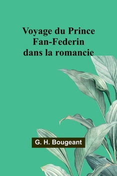 Paperback Voyage du Prince Fan-Federin dans la romancie Book