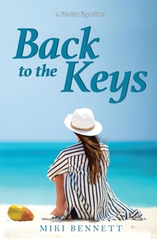 Paperback Back to the Keys: A Florida Keys Novel Book