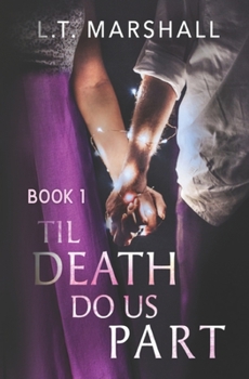 Paperback Til Death Do Us Part - Book 1 Book