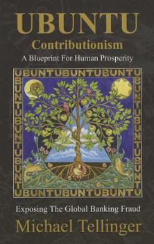Paperback UBUNTU Contributionism: A Blueprint for Human Prosperity Book