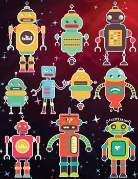 Robots Sticker Album For Boys: 100 Plus Pages For PERMANENT Sticker Collection, Activity Book For Boys - 8.5 by 11