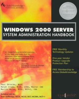 Paperback Windows 2000 Server System Administration Handbook Book