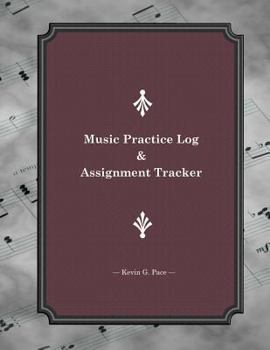 Paperback Music Practice Log and Assignment Tracker Book