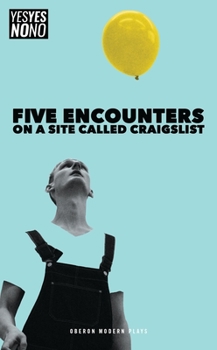 Paperback Five Encounters on a Site Called Craigslist Book