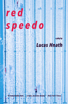 Paperback Red Speedo: A Play Book