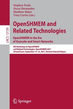 Paperback Openshmem and Related Technologies. Openshmem in the Era of Exascale and Smart Networks: 8th Workshop on Openshmem and Related Technologies, Openshmem Book