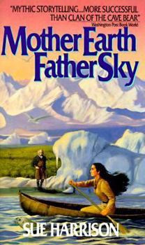 Mother Earth Father Sky - Book #1 of the Ivory Carver