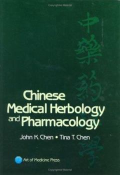 Hardcover Chinese Medical Herbology and Pharmacology Book