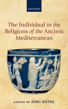 Hardcover Individual in the Religions of the Ancient Mediterranean Book