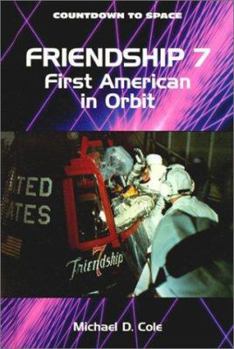 Library Binding Friendship 7: First American in Orbit Book