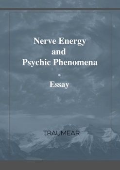 Paperback Nerve Energy and Psychic Phenomena Book