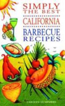 Paperback Simply the Best California Barbecue Recipes Book
