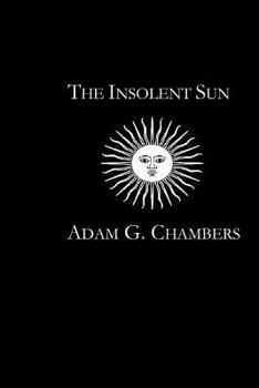 Paperback The Insolent Sun Book