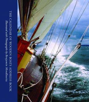 Spiral-bound The Calendar of Wooden Boats Address Book