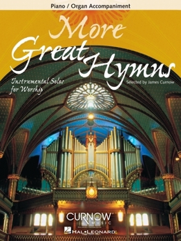 Paperback More Great Hymns: Piano Accompaniment (Book Only) Book