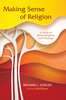 Paperback Making Sense of Religion: A Study of World Religions and Theology Book