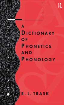 Hardcover A Dictionary of Phonetics and Phonology Book