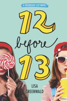 Hardcover Friendship List: 12 Before 13 Book