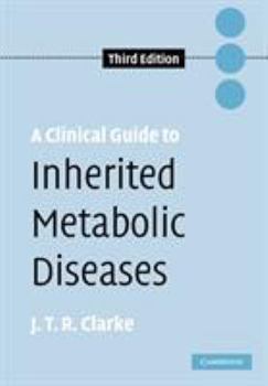 Paperback A Clinical Guide to Inherited Metabolic Diseases Book