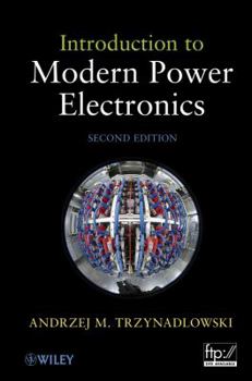 Hardcover Introduction to Modern Power Electronics Book