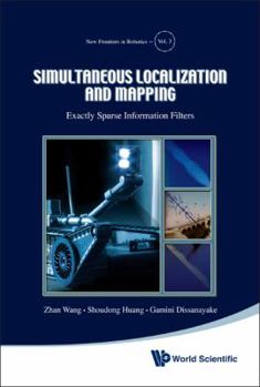 Hardcover Simultaneous Localization and Mapping: Exactly Sparse Information Filters Book