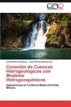 Paperback Conexion de Cuencas Hidrogeologicas Con Modelos Hidrogeoquimicos [Spanish] Book