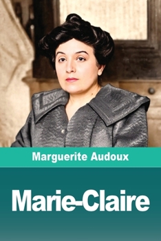 Marie-Claire (French Edition)